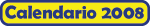 Calendario 2008