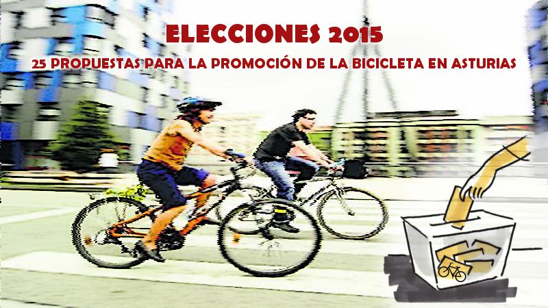 25 Propuestas para la promoción de la bicicleta en Asturias. Elecciones 2015