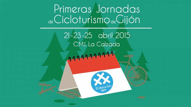 Primeras jornadas de cicloturismo de Gijón. 21-23-25 Abril 2015